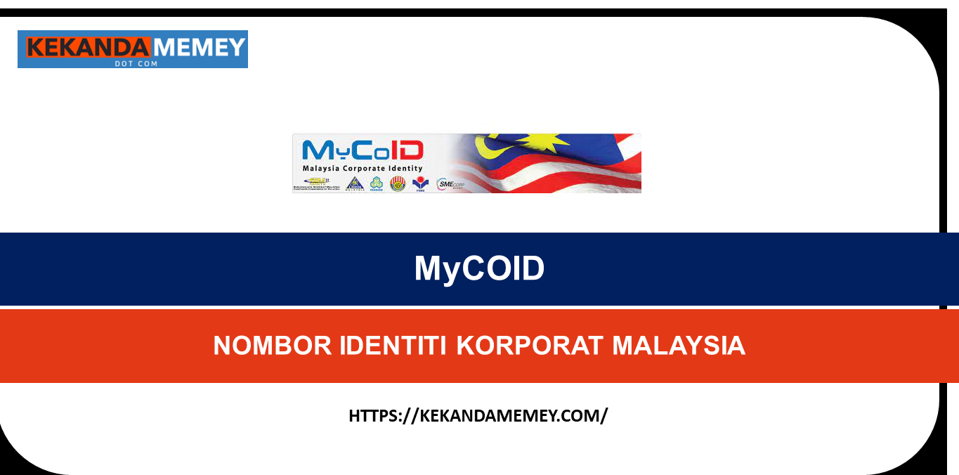 NOMBOR IDENTITI KORPORAT MALAYSIA MyCOID