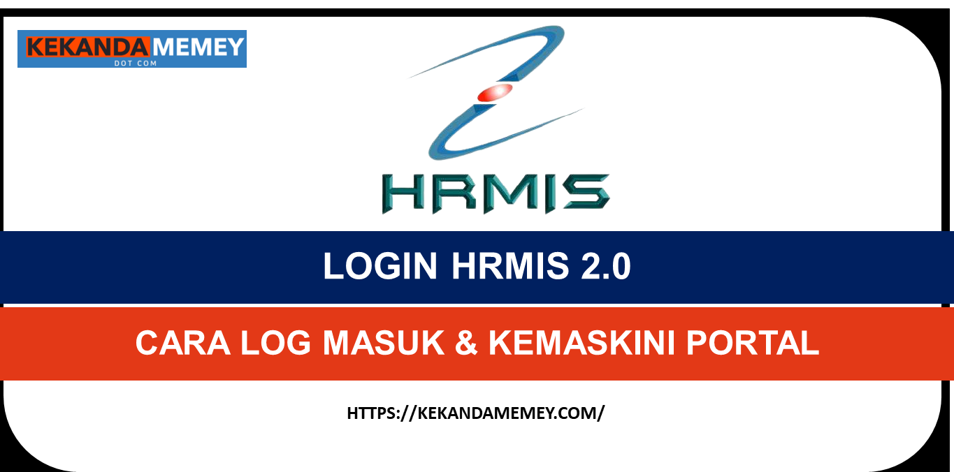 LOGIN HRMIS 2.0CARA LOG MASUK & KEMASKINI PORTAL hrmis2.eghrmis.gov.my