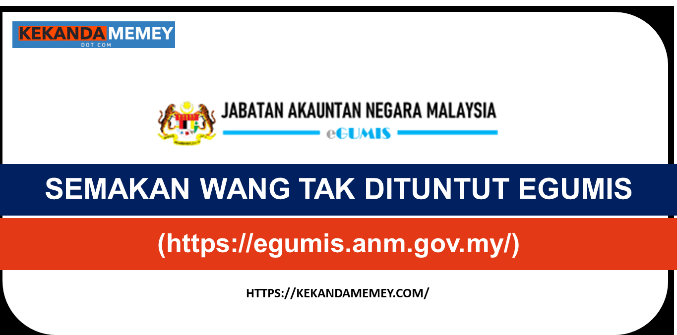 Egumis jabatan akauntan negara malaysia