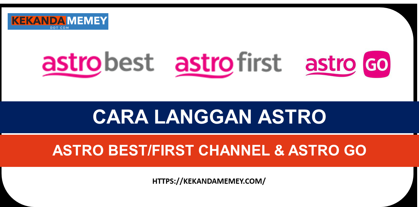 CARA LANGGAN ASTRO BESTFIRST CHANNEL & ASTRO GO 2021