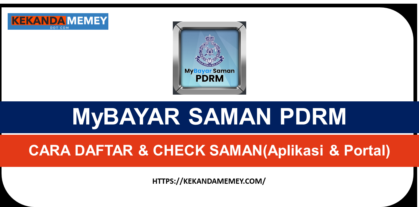 MyBAYAR SAMAN PDRMCARA DAFTAR & CHECK SAMAN(aplikasi & portal)
