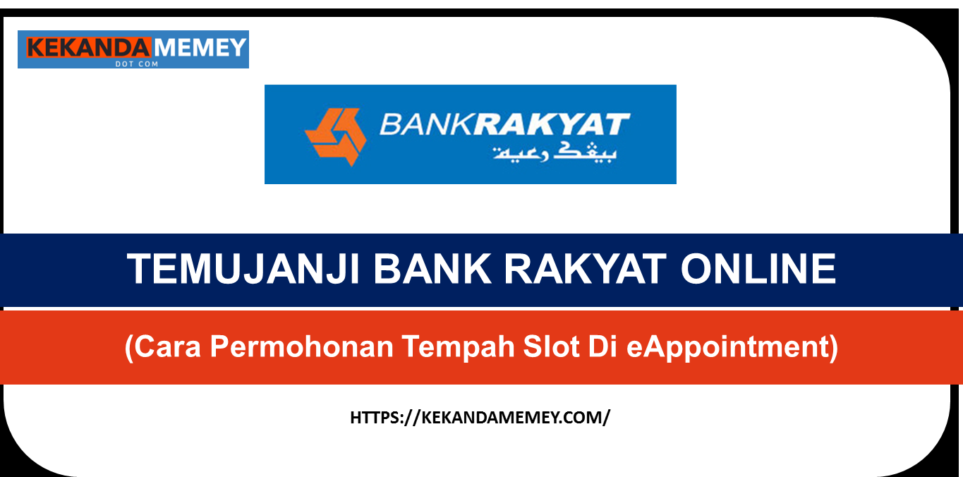 Rakyat e appointment bank BANK RAKYAT