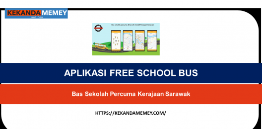 Permalink to APLIKASI FREE SCHOOL BUS (Cara Guna Bas Sekolah Percuma Kerajaan Sarawak)