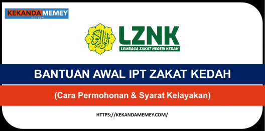 Permalink to BANTUAN AWAL IPT ZAKAT KEDAH 2023 (PERMOHONAN & SEMAKAN KELAYAKAN)