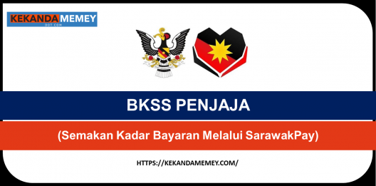 Permalink to BKSS PENJAJA 8.0 : Semakan Bayaran RM1000 (SarawakPay)