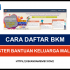 CARA DAFTAR BKM 2022 (REGISTER BANTUAN KELUARGA MALAYSIA)