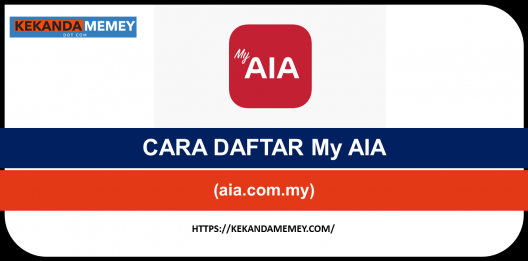 Permalink to My AIA (Cara Daftar & Login AIA Takaful Berhad Online)