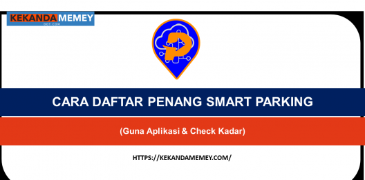 Permalink to CARA DAFTAR PENANG SMART PARKING (Guna Aplikasi & Check Kadar)