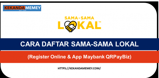 Permalink to CARA DAFTAR SAMA-SAMA LOKAL (Register Online & App Maybank QRPayBiz)