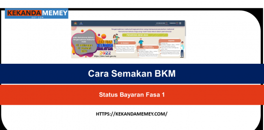 Permalink to Cara Semakan BKM Status Bayaran Fasa 3 (20 September 2022)