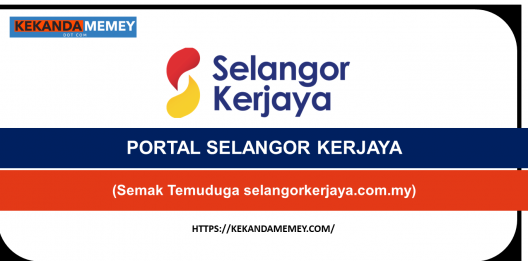 Permalink to DAFTAR PORTAL SELANGOR KERJAYA(Semak Status Temuduga selangorkerjaya.com.my)