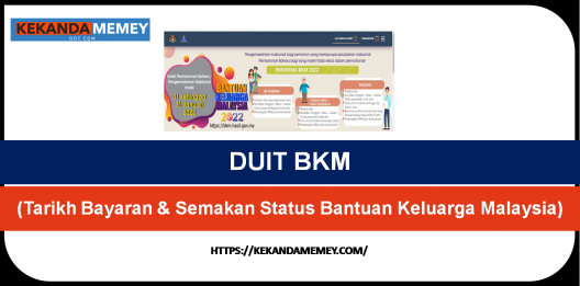 Permalink to DUIT BKM FASA 1 (Tarikh Bayaran & Semakan Status Bantuan Keluarga Malaysia)