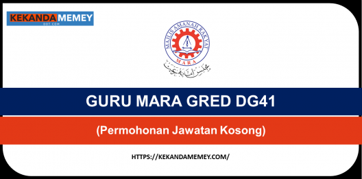 Permalink to GURU MARA GRED DG41 2022(PERMOHONAN JAWATAN KOSONG mara.gov.my)
