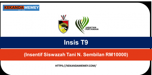 Permalink to Permohonan Insis T9 2022 (Insentif Siswazah Tani N. Sembilan RM10000)