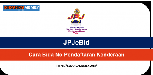Permalink to JPJeBid 2022: Cara Bida Nombor Pendaftaran Kenderaan (No Plate Cantik)