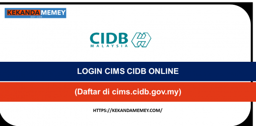 Permalink to LOGIN CIMS CIDB:CARA REGISTER ONLINE(Daftar di cims.cidb.gov.my)
