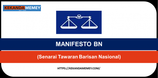 Permalink to MANIFESTO BN PRU15 (Senarai Tawaran PADU Barisan Nasional)