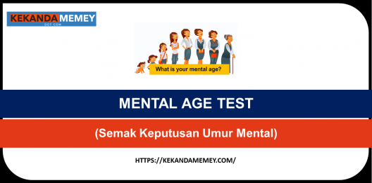 Permalink to MENTAL AGE TEST FREE BAHASA MELAYU (Semak Keputusan Umur Mental)