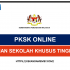 PKSK ONLINE:PERMOHONAN SEKOLAH KHUSUS TINGKATAN 1 & 4