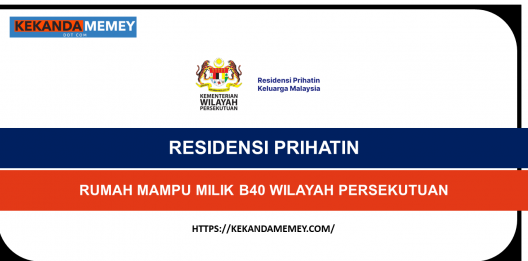 Permalink to RESIDENSI PRIHATIN KELUARGA MALAYSIA (Permohonan Rumah Mampu Milik B40 Wilayah Persekutuan)