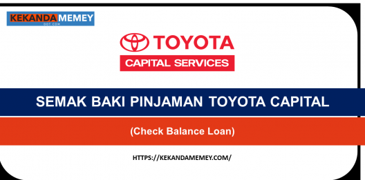 Permalink to SEMAK BAKI PINJAMAN TOYOTA CAPITAL(Check Balance Loan)