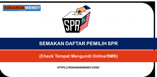 Permalink to SEMAKAN DAFTAR PEMILIH SPR 2023(Check Tempat Mengundi Online/SMS)
