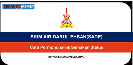 Permalink to SKIM AIR DARUL EHSAN(SADE) 2023:Permohonan & Semakan Status Air Percuma