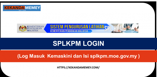 Permalink to SPLKPM LOGIN 2023(Log Masuk  Kemaskini dan Isi  splkpm.moe.gov.my )