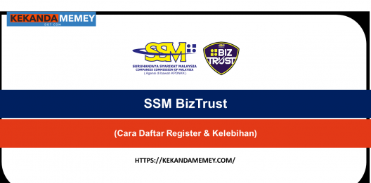 Permalink to SSM BizTrust (Cara Daftar Register & Kelebihan)