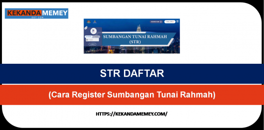 Permalink to STR DAFTAR 2023 (Cara Register Sumbangan Tunai Rahmah)