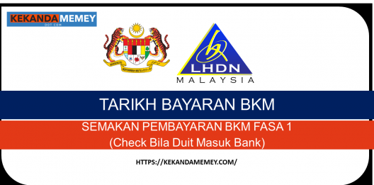 Permalink to TARIKH BAYARAN BKM FASA 1 2022 (Check Bila Duit Masuk Bank)
